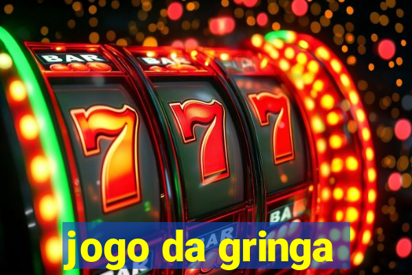 jogo da gringa